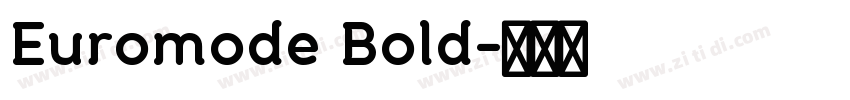Euromode Bold字体转换